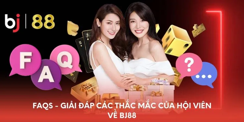 Faq hay có tại BJ88